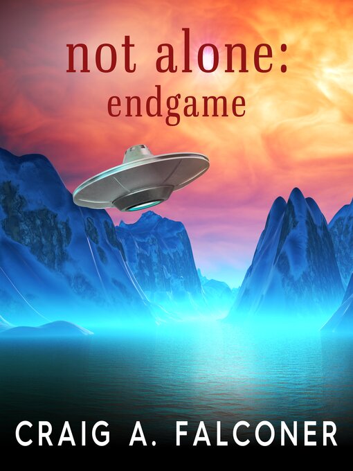 Title details for Not Alone by Craig A. Falconer - Available